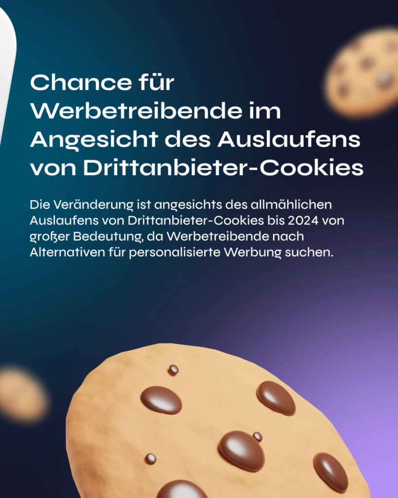 Chance für Werbetreibende im Angesicht des Auslaufens von Drittanbieter-Cookies